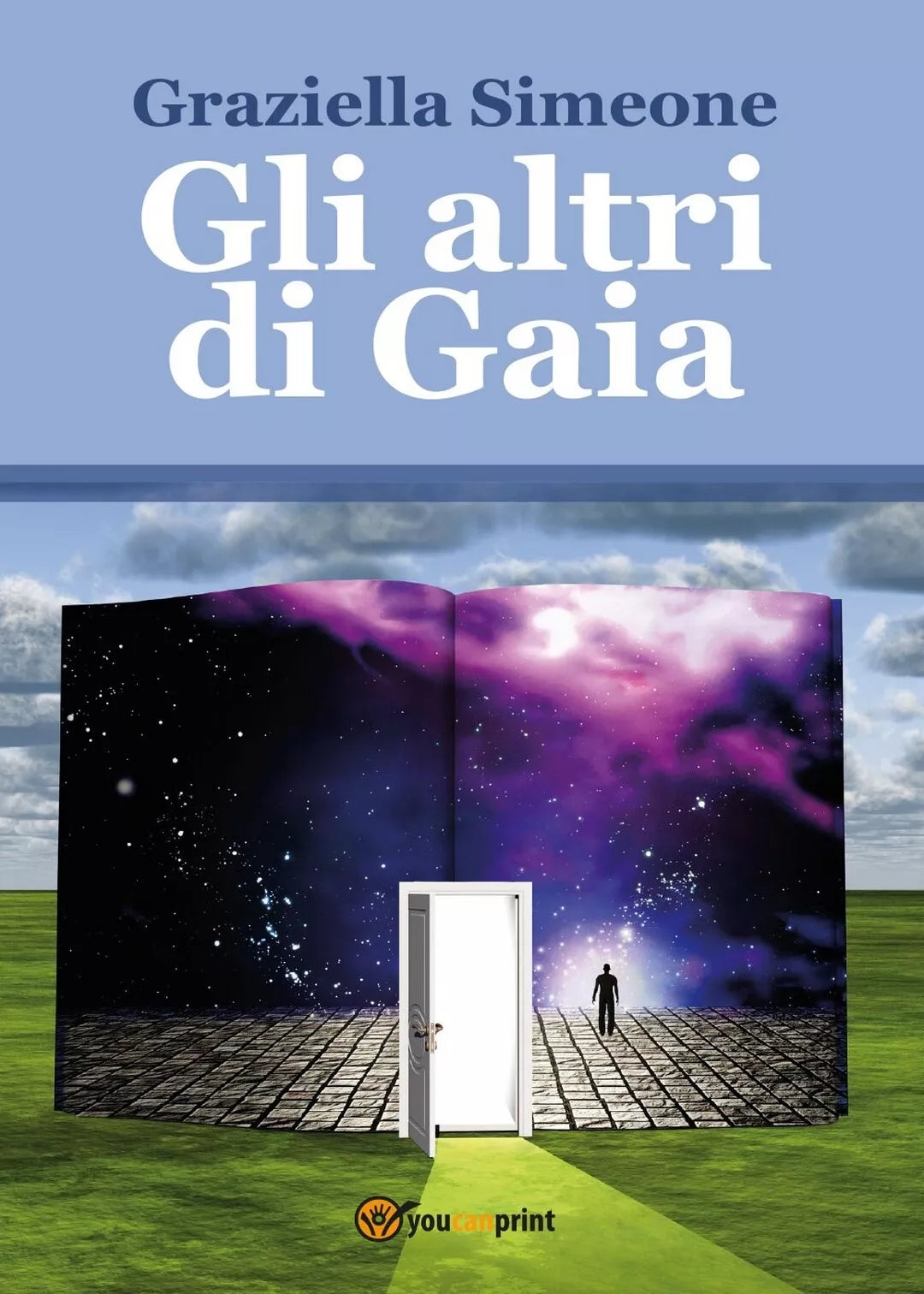 Gli altri di Gaia di Graziella Simeone, 2017, Youcanprint