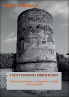I sotterranei dimenticati di Fabio Borello, 2016, Youcanprint