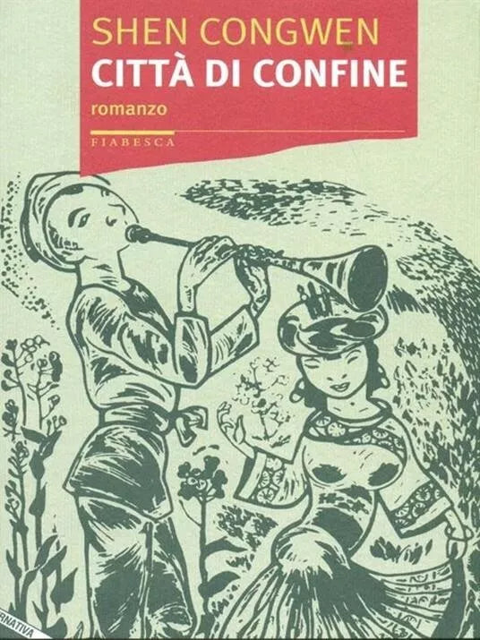 Citt di confine di Congwen Shen