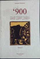 ’900 vol. I - Navanzino - Puntostampe Editrice,2013 - R