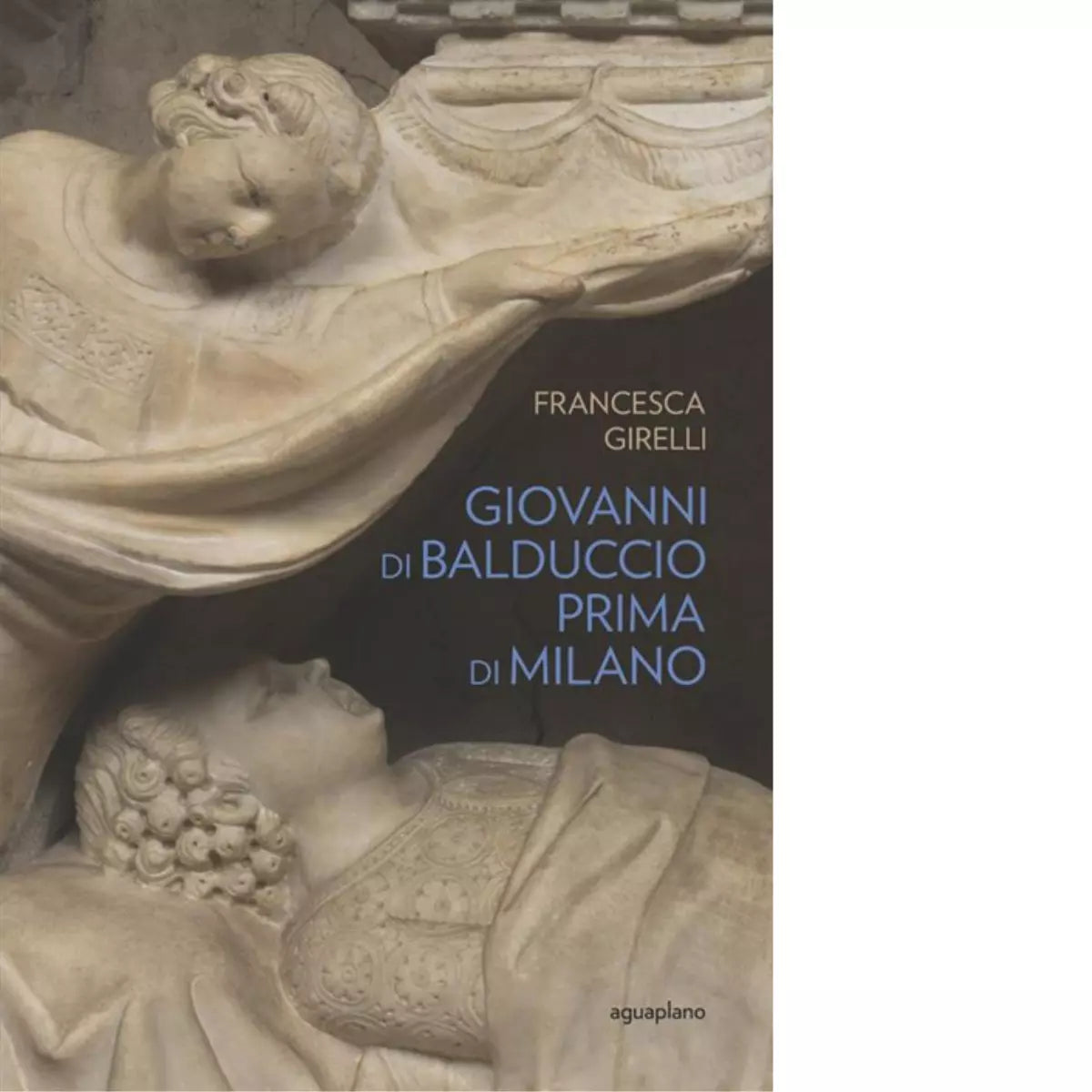 Giovanni di Balduccio prima di Milano