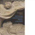 Giovanni di Balduccio prima di Milano