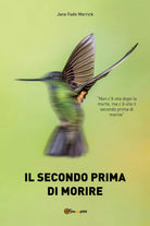 Il secondo prima di morire di Jane Fade Merrick