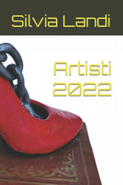 Artisti 2022 di Silvia Landi