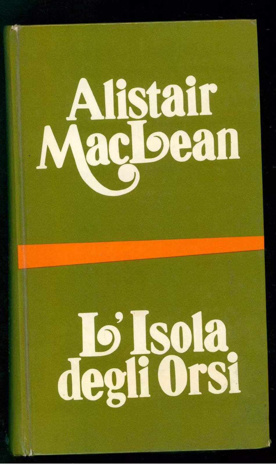MACLEAN ALISTAIR - L'ISOLA DEGLI ORSI - BOMPIANI - 1972 - M