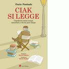 Ciak si legge di Dario Pontuale