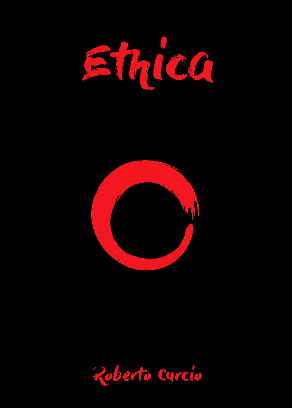 Ethica - di Roberto Curcio, 2019, Youcanprint - ER