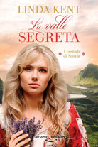 La valle segreta di Linda Kent, 2019, Amazon Publishing