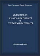 Che cose la psicocompatibilita e l’eticocompatibilita - Rosapepe, 2013, Youca