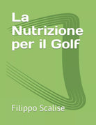 La Nutrizione per il Golf