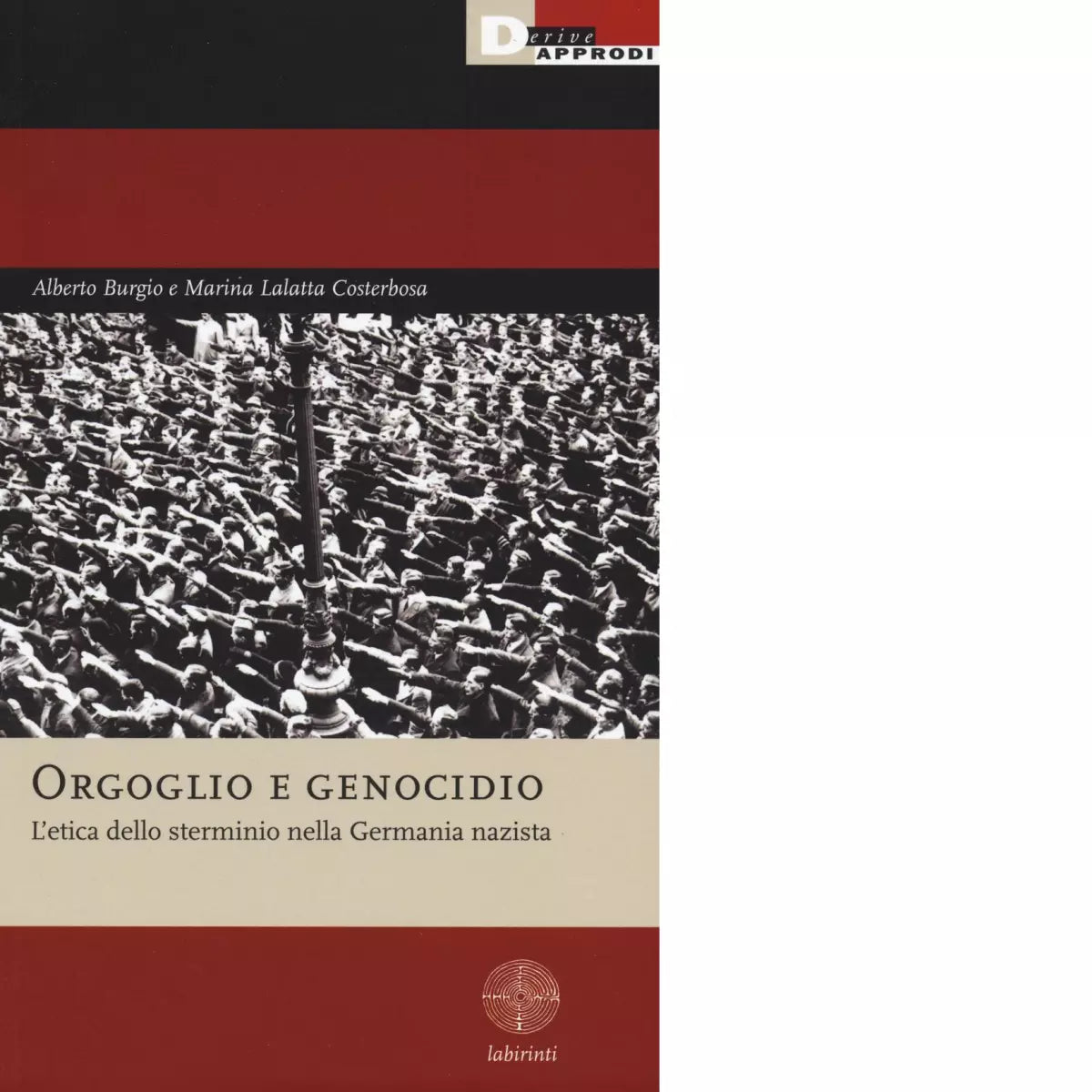 ORGOGLIO E GENOCIDIO di BURGIO