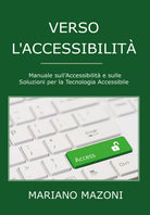 Verso l’accessibilita di Mariano Mazoni, 2021, Youcanprint