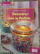 Decorare con le perline di Susanne Helmond, 2002, Hobby & Work - ER