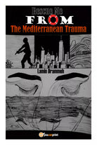 Rescue Me from the Mediterranean Trauma di Lamin Drammeh, 2019, Youcanprint