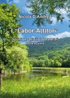 I Labor-A t tori - Spunti per attivita laboratoriali nella scuola N. D Andrea