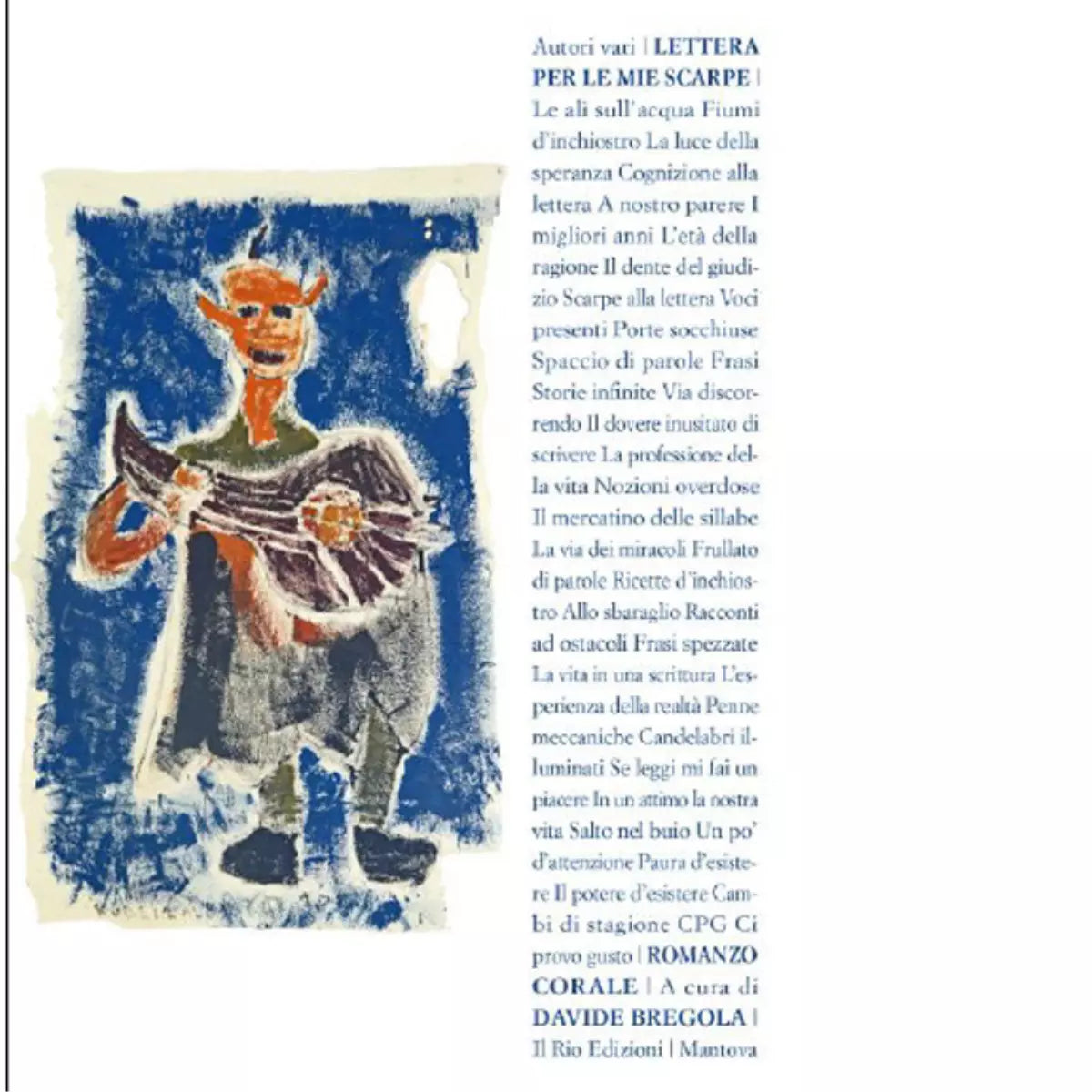 Lettera per le mie scarpe di D Bregola
