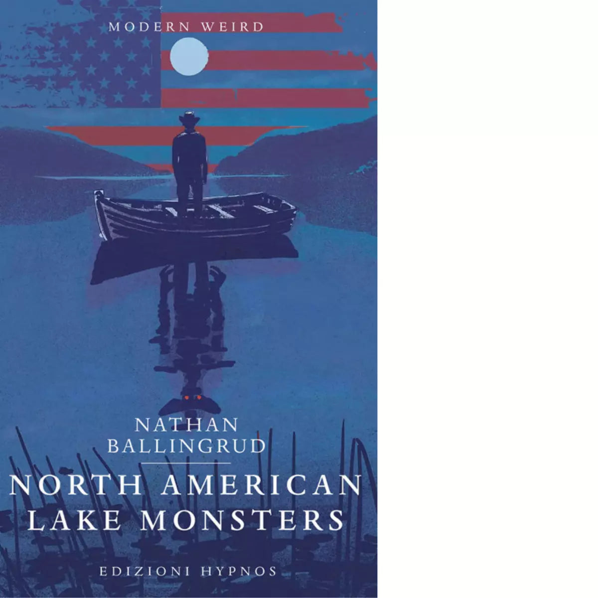 North american lake monsters di Nathan Ballingrud