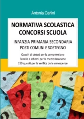 Normativa scolastica concorsi scuola Infanzia Primaria Secondaria Posti comuni