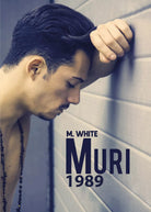 Muri 1989 di M. White, 2021, Youcanprint