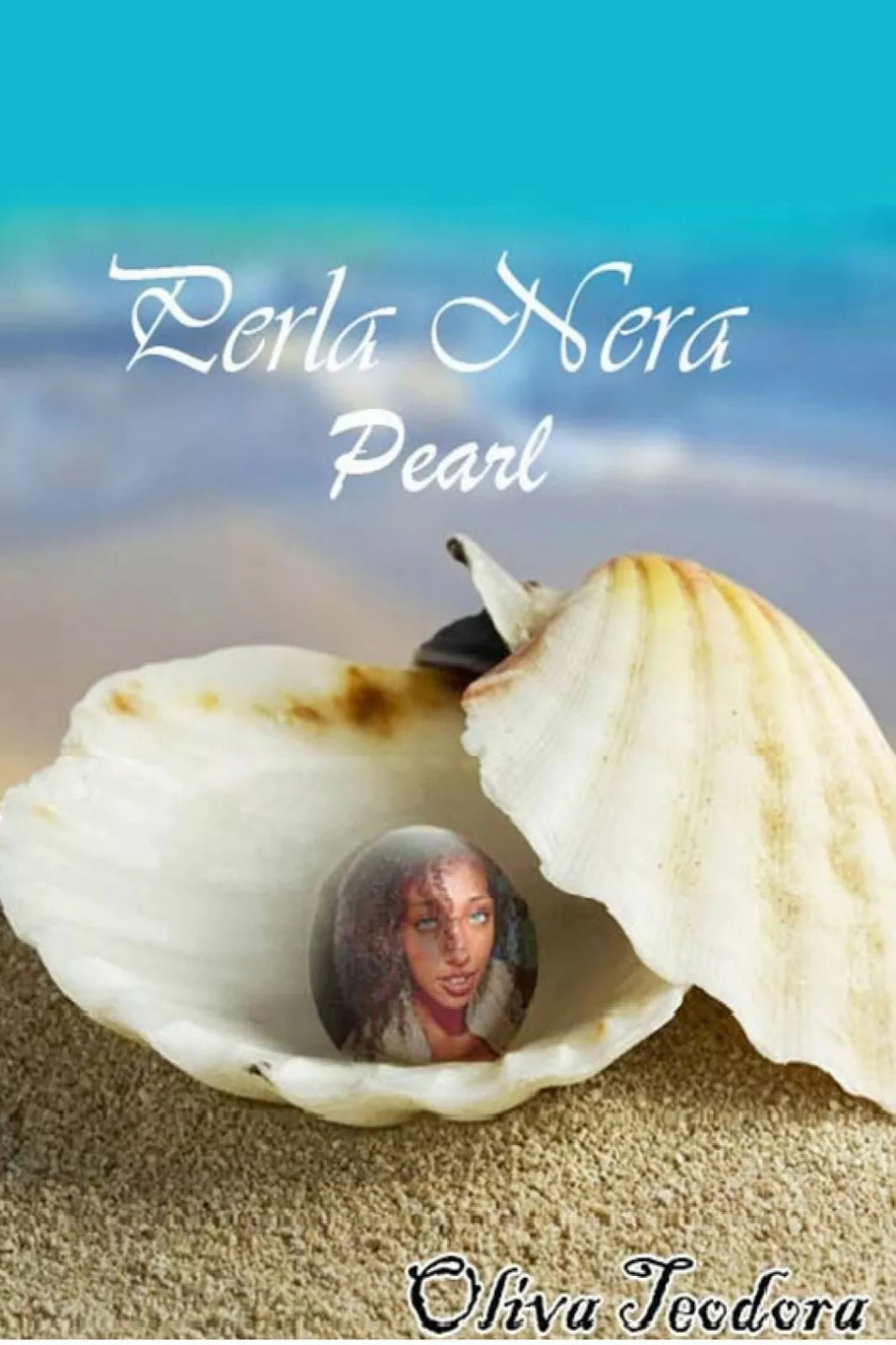 Perla nera - Pearl di Teodora Oliva, 2019, Youcanprint