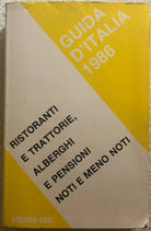 Guida d’Italia 1986 di Aa.vv., 1986, Sigma-tau