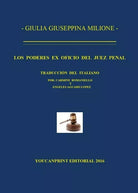 Los poderes ex oficio juez penal, Giulia Giuseppina Milione, 2016 - ER