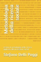 Metodologia della ricerca sociale Lezioni di metodologia della ricerca applicata