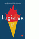 Bugiarda di Ayelet Gundar