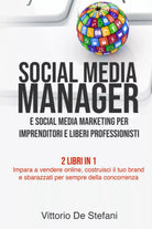 Social Media Manager e Social Media Marketing per Imprenditori e Liberi Professi