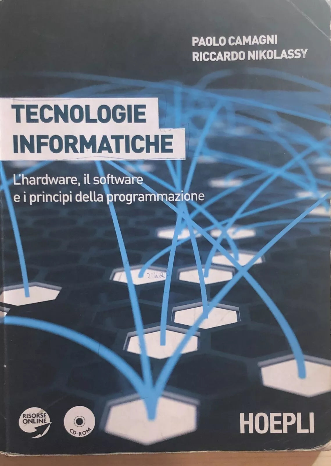 Tecnologie informatiche. L’hardware, il software e i principi della programmazio