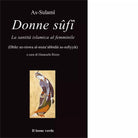 Donne S f La santit islamica al femminile di As