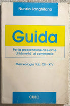 Guida per la preparazione all’esame di idoneita al commercio - Merceologia Tab.