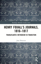 Henry Foxall s Journals