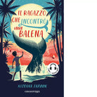 Il ragazzo che incontr una balena di Nizrana Farook