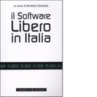Il software libero in Italia di A Glorioso