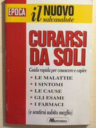 Curarsi da soli Vol. 1 di Montefarmaco, 1994, Epoca