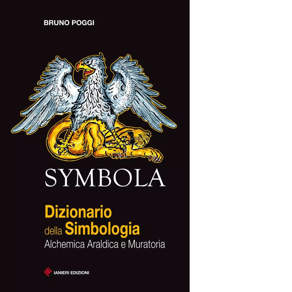 Symbola Dizionario della simbologia di Bruno Poggi