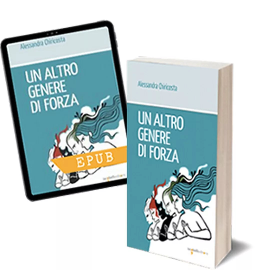 Un altro genere di forza di Alessandra Chiricosta, 2019, Iacobelli Editore