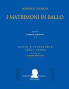 Cimarosa: I Matrimoni in Ballo: Canto E Pianoforte - Vocal Score di Pasquale M