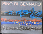Pino Di Gennaro Mostra antologica di Rossana Bossaglia