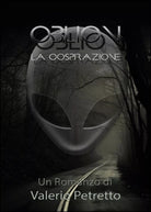 Oblion. La cospirazione di Valerio Petretto, 2014, Youcanprint