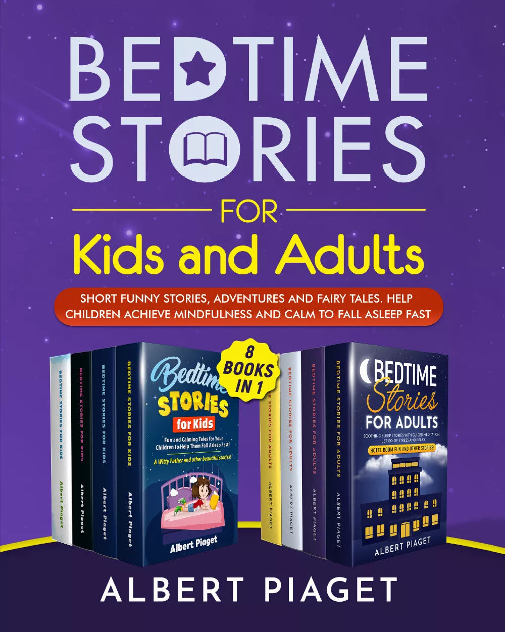 Bedtime Stories 8 Books in 1 . Bedtime Stories for Kids and Adults. Short Funny