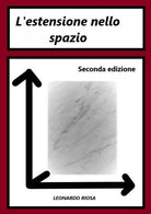 L estensione nello spazio
