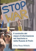 Il controllo dei mezzi d informazione nel fascismo e nella Russia di Putin di E
