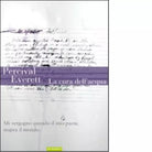 La cura dell acqua di Percival Everett