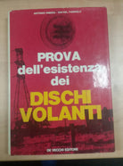 PROVA DELL'ESISTENZA DEI DISCHI VOLANTI - RIBERA/FARRIOLS - DE VECCHI - 1972 - M
