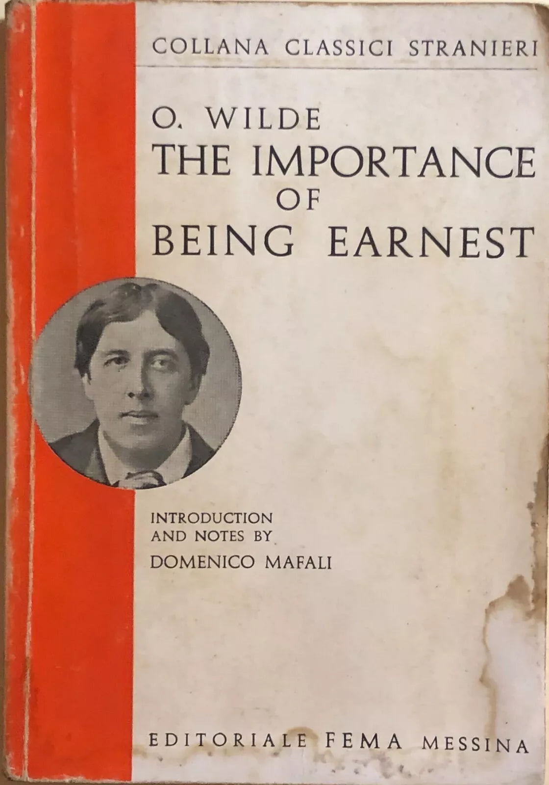 The importance of being Earnest di Oscar Wilde, 1977, Editoriale Fema Messina