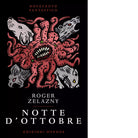 Notte d ottobre di Roger Zelazny