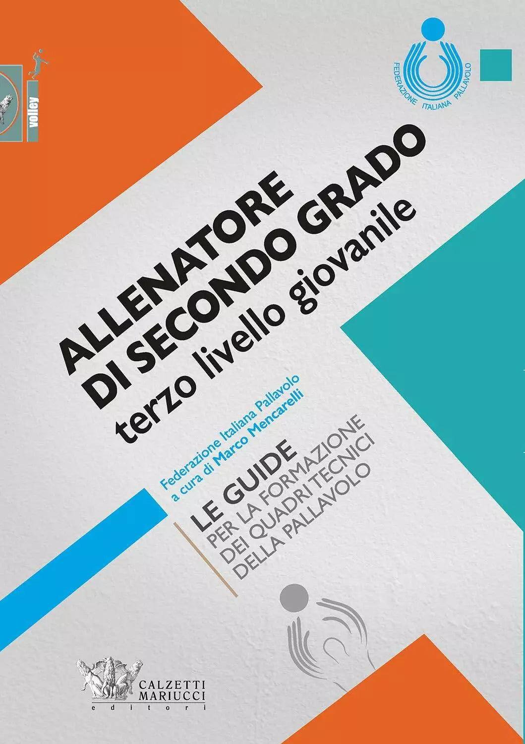 Allenatore di secondo grado terzo livello giovanile
