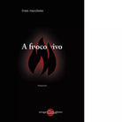 A fuoco vivo di Ivan Ruccione